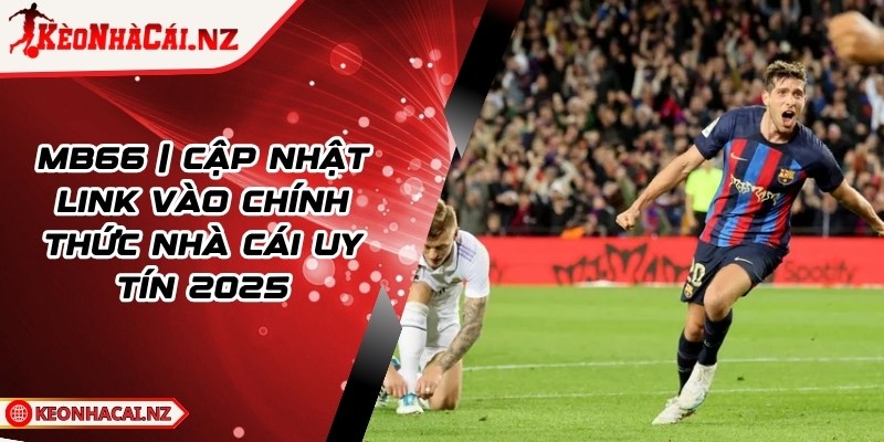 Kết Quả Bóng Đá Cúp Nhà Vua TBN Cập Nhật Tỷ Số Mới Nhất - 1