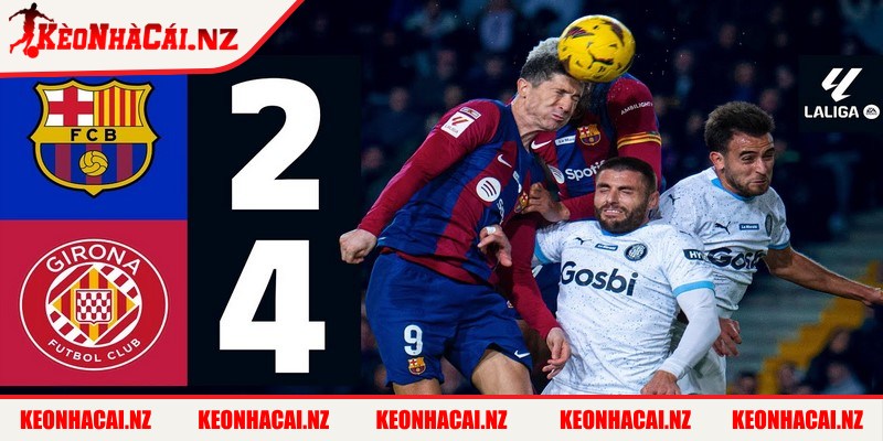 Soi Kèo Barcelona vs Girona - Nhận Định Tỷ Lệ Chi Tiết - 2 Trận đấu giữa Barcelona và Girona là cuộc so tài đầy duyên nợ