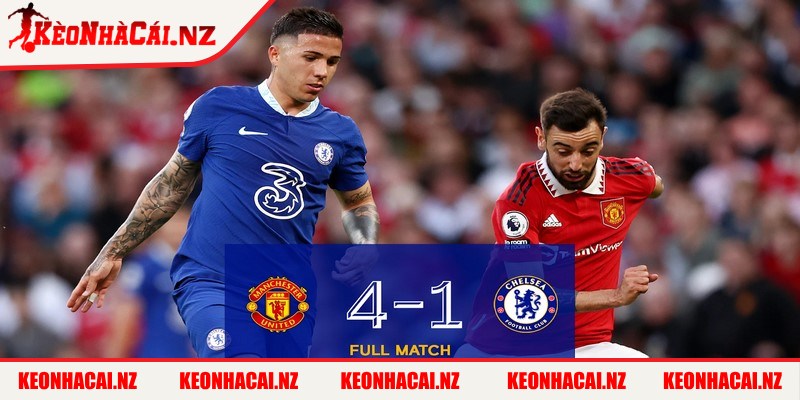 Soi Kèo Manchester United vs Chelsea - Dự Đoán Kết Quả - 2 Manchester United và Chelsea là hai đội bóng hàng đầu nước Anh